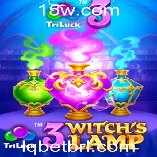 Descubra a Magia de 3WitchsLamp: Uma Jornada Encantadora