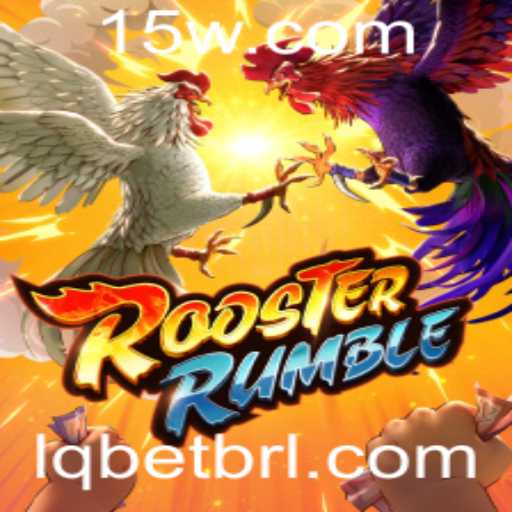 Explorando RoosterRumble: O Novo Fenômeno dos Jogos com LQBet